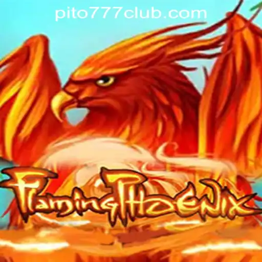 FlamingPhoenix: Soar Through Thrilling Adventures at PITO777.COM PH Casino