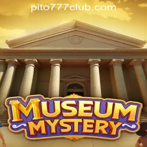 Exploring the Enigmatic World of MuseumMystery: A Thrilling Adventure with PITO777.COM PH Casino