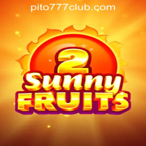 Exploring the Vibrant World of SunnyFruits2 and PITO777.COM PH Casino