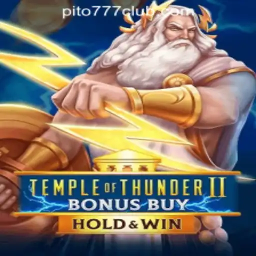 Discover the Thrills of Temple of Thunder II Bonus Buy at PITO777.COM PH Casino